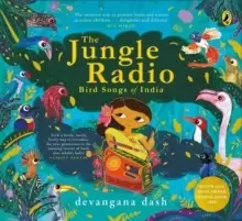 Image of The Jungle Radio : Bird Songs of India