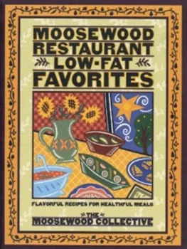 Image of Moosewood Restaurant Low-Fat Favorites by Moosewood Collective Paperback