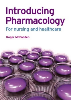 Image of Introducing Pharmacology for Nursing and Healthcare by Roger Mcfadden Paperback