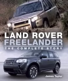 Image of Land Rover Freelander : The Complete Story