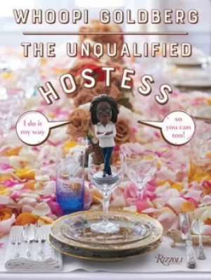 Image of Unqualified Hostess The by Whoopi Goldberg