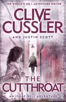 Image of The Cutthroat : Isaac Bell #10