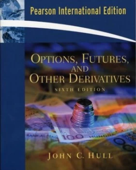 Image of Options Futures and Other Derivatives by John C. Hull Book