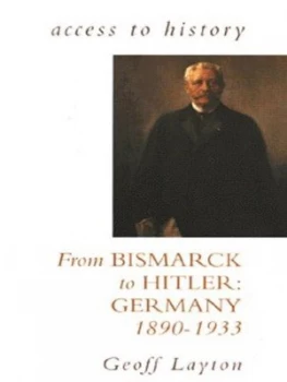 Image of From Bismarck to Hitler by Geoff Layton Paperback