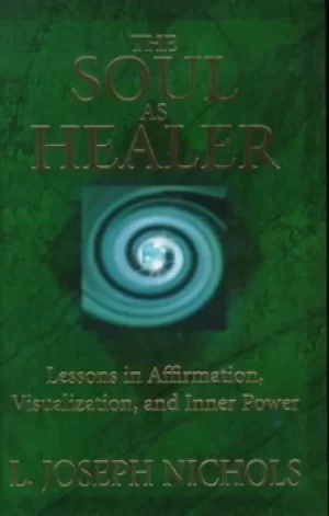 Image of The soul as healer by L. Joseph Nichols