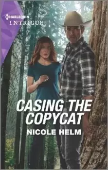Image of Casing the Copycat by Nicole Helm