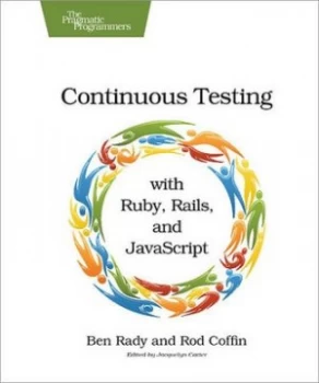 Image of Continuous Testing by Ben Rady Paperback