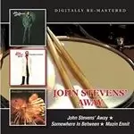 image of John Stevens' Away - John Stevens' Away/Somewhere in Between/Mazin Ennit (Music CD)