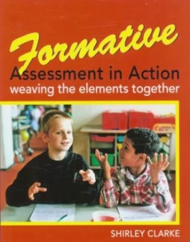 Image of Formative Assessment in Action by Shirley Clarke Paperback