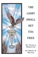 Image of light shall set you free