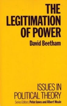 Image of The Legitimation of Power by David Beetham Paperback