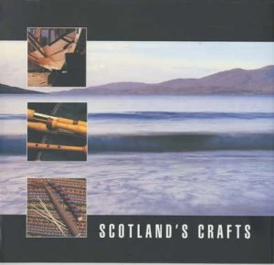 Image of Scotlands Crafts by Louise Butler Book