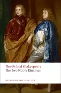 Image of two noble kinsmen the oxford shakespeare