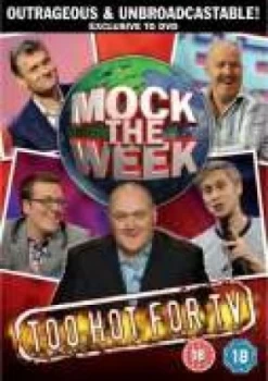 Image of Mock The Week - Too Hot For TV