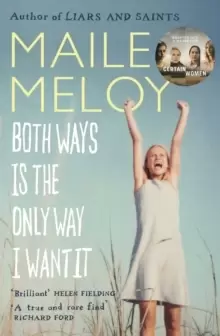 Image of Both Ways Is the Only Way I Want It