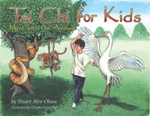 Image of Tai Chi for Kids by Stuart Alve Olson Book