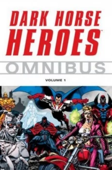 Image of Dark Horse Heroes Omnibus. Volume 1 by Dark Horse Paperback
