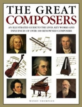 Image of The Great Composers by Wendy Thompson Paperback