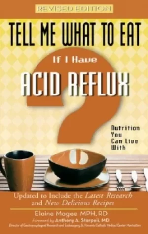 Image of Tell me what to eat if I have acid reflux by Elaine Magee