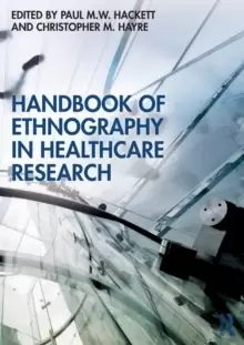 Image of Handbook of Ethnography in Healthcare Research