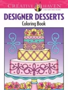 image of Creative Haven Designer Desserts Coloring Book