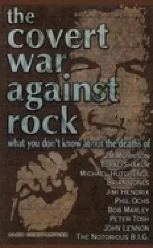 Image of covert war against rock what you dont know about the deaths of jim morrison