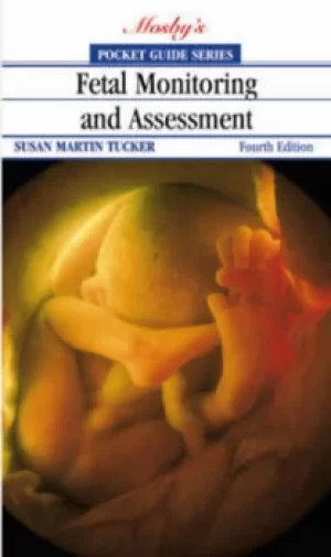 Image of Pocket guide to fetal monitoring and assessment by Susan Martin Tucker