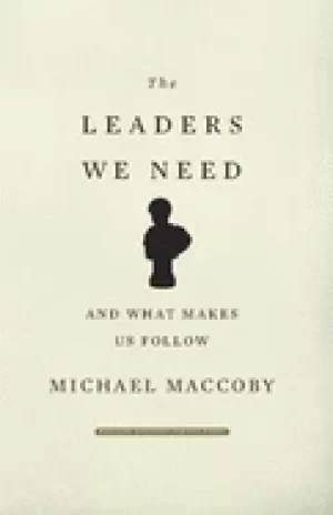 Image of leaders we need and what makes us follow