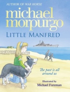 Image of Little Manfred by Michael Morpurgo Book