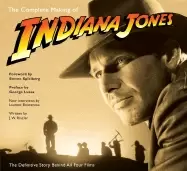 Image of complete making of indiana jones the definitive story behind all four films