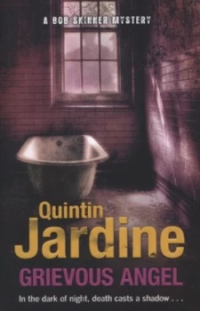 Image of Grievous Angel by Quintin Jardine Paperback