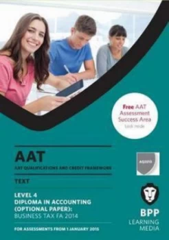 Image of Aat Business Tax Fa2014 by Bpp Learning Media Paperback