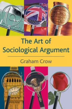 Image of The Art of Sociological Argument by Graham Crow Paperback
