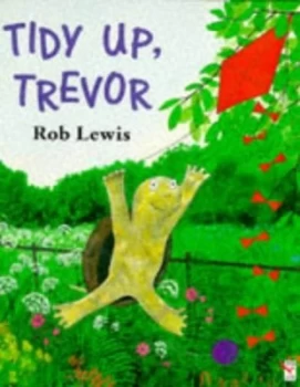 Image of Tidy up Trevor by Rob Lewis Book