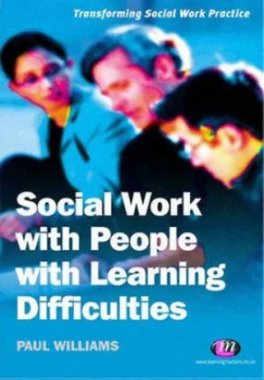 Image of Social Work with People with Learning Difficulties by Paul Williams Paperback