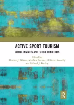 Image of Active Sport TourismGlobal Insights and Future Directions