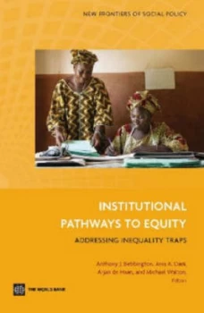 Image of Institutional Pathways to Equity by Michael Walton Paperback