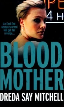 Image of Blood Mother by Dreda Say Mitchell Paperback
