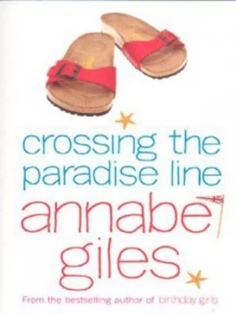 Image of Crossing the Paradise Line by Annabel Giles Paperback
