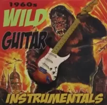 image of 1960s Wild Guitar Instrumentals