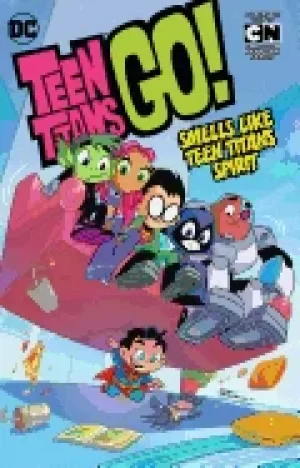 Image of teen titans go vol 4 smells like teen titans spirit