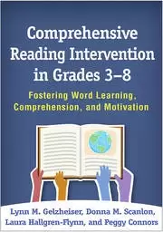 Image of Comprehensive Reading Intervention in Grades 3-8 Fostering Word Learning Comprehension and Motivation