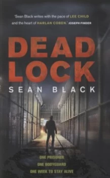 Image of Deadlock by Sean Black Hardback