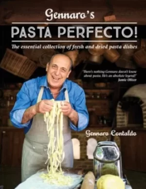 Image of Gennaros pasta perfecto by Gennaro Contaldo