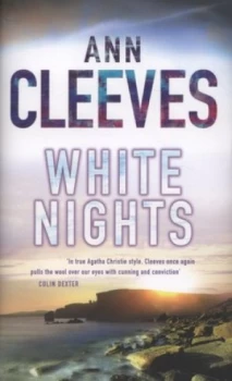 Image of White Nights by Ann Cleeves Hardback