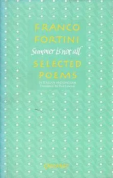 Image of Summer Is Not All by Franco Fortini Hardback