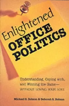 Image of Enlightened office politics by DOBSON
