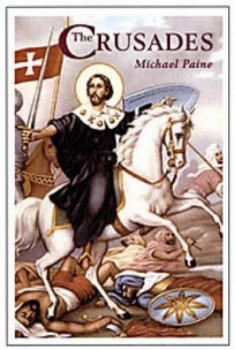 Image of The Crusades by Mike Paine Hardback