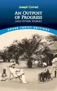 Image of outpost of progress and other stories