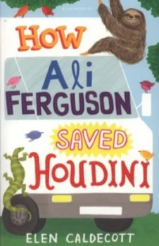 Image of How Ali Ferguson Saved Houdini by Elen Caldecott Book